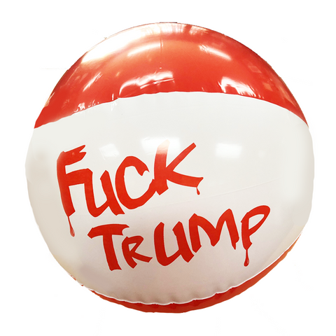 Fuk Trump Beach Ball.