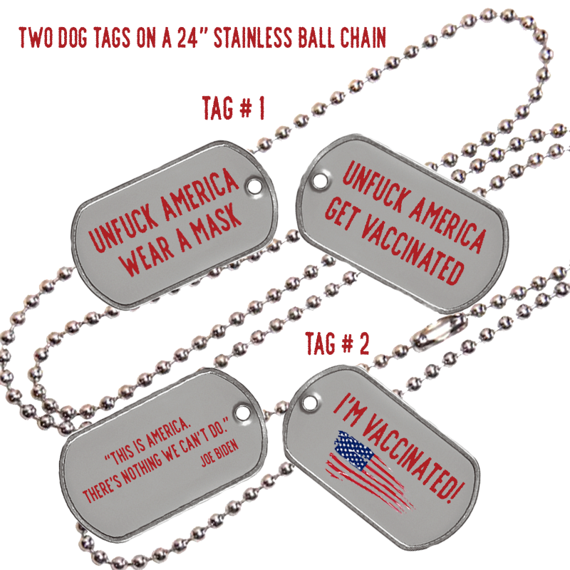 UnFuck America Vaccination Dog Tags