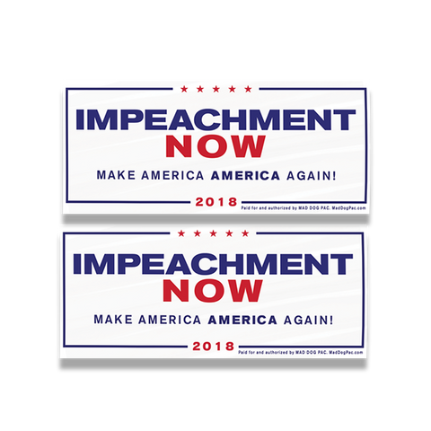 Impeachment Now Bumper Sticker Pack